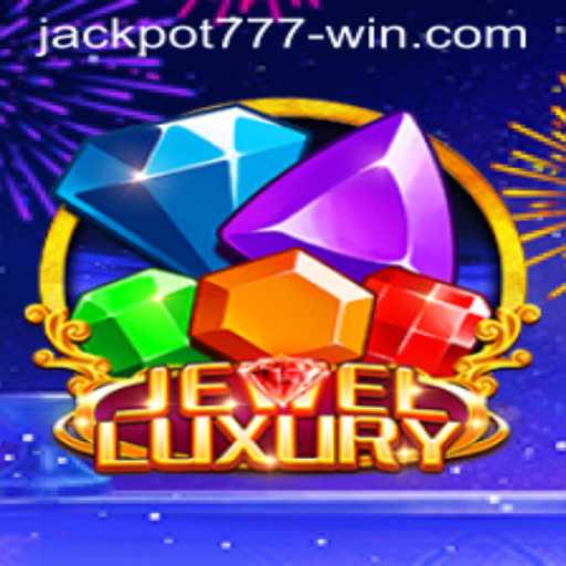 Discover the Thrills of JewelLuxury: Jackpot 777 Win